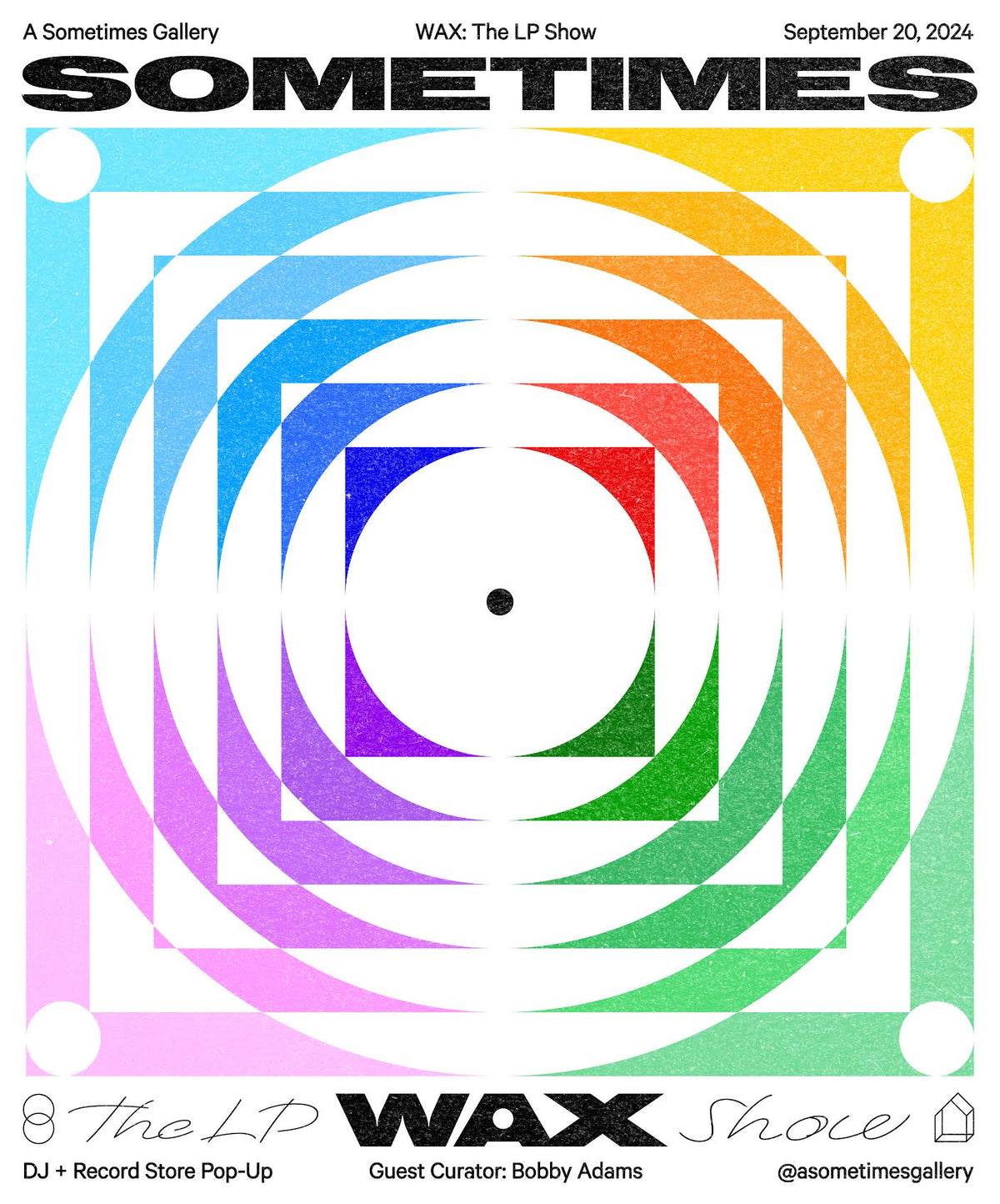 Spectrum poster for WAX, The LP Show, at A Sometimes Gallery in Portland, September 2024